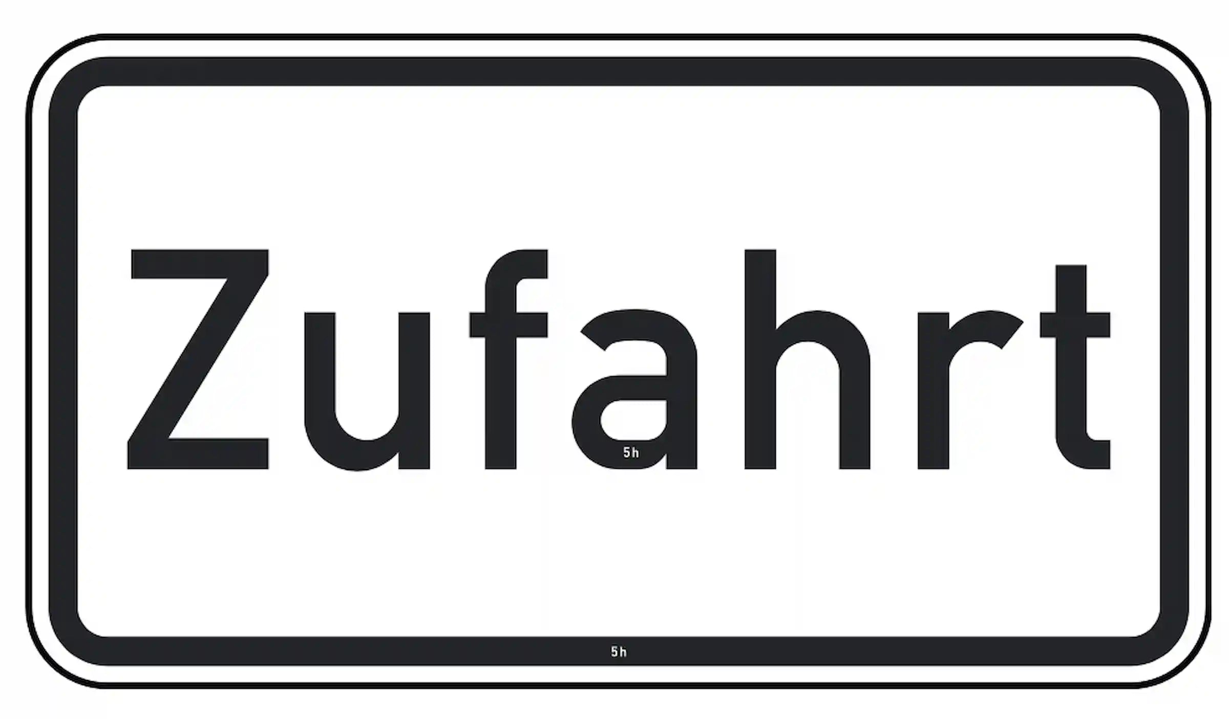 Zusatzzeichen: Zufahrt vorhanden.