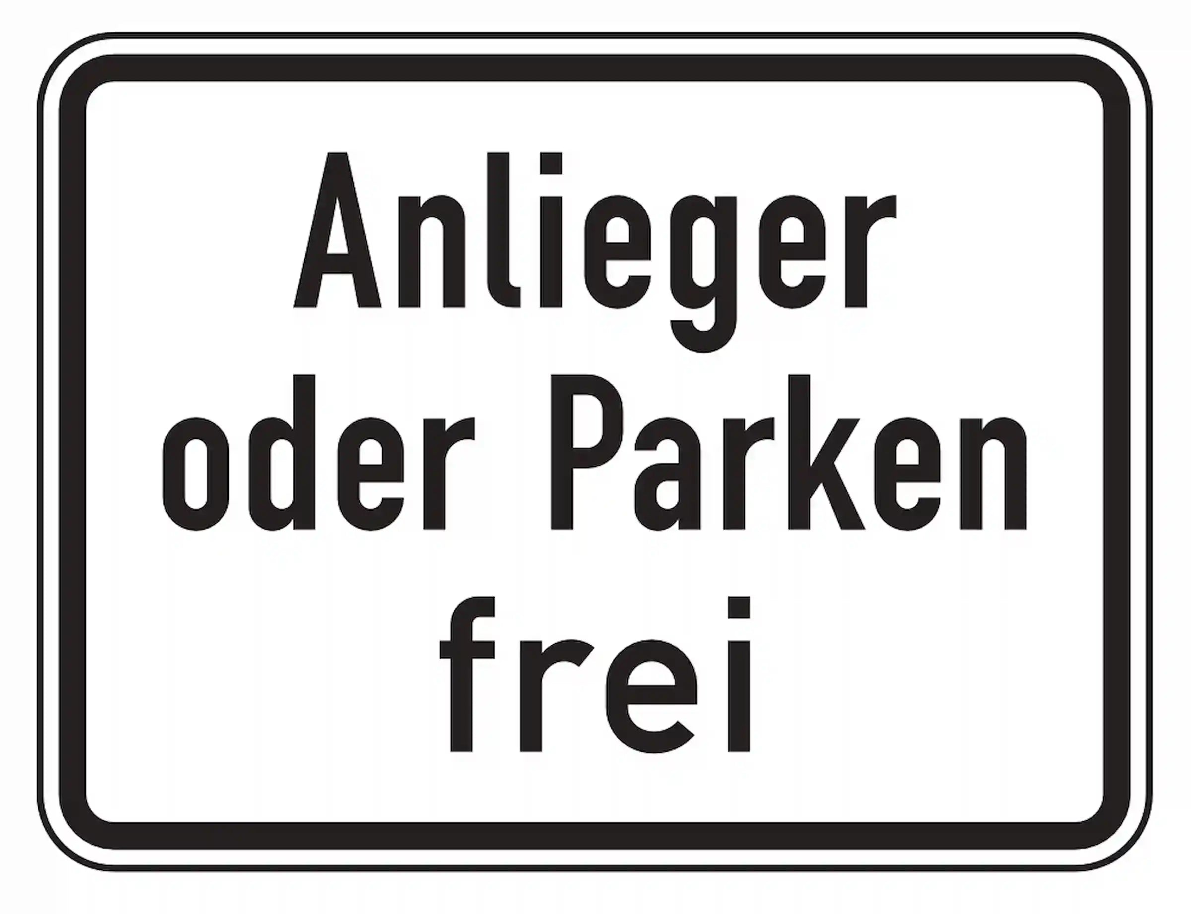 Anlieger oder Parken frei