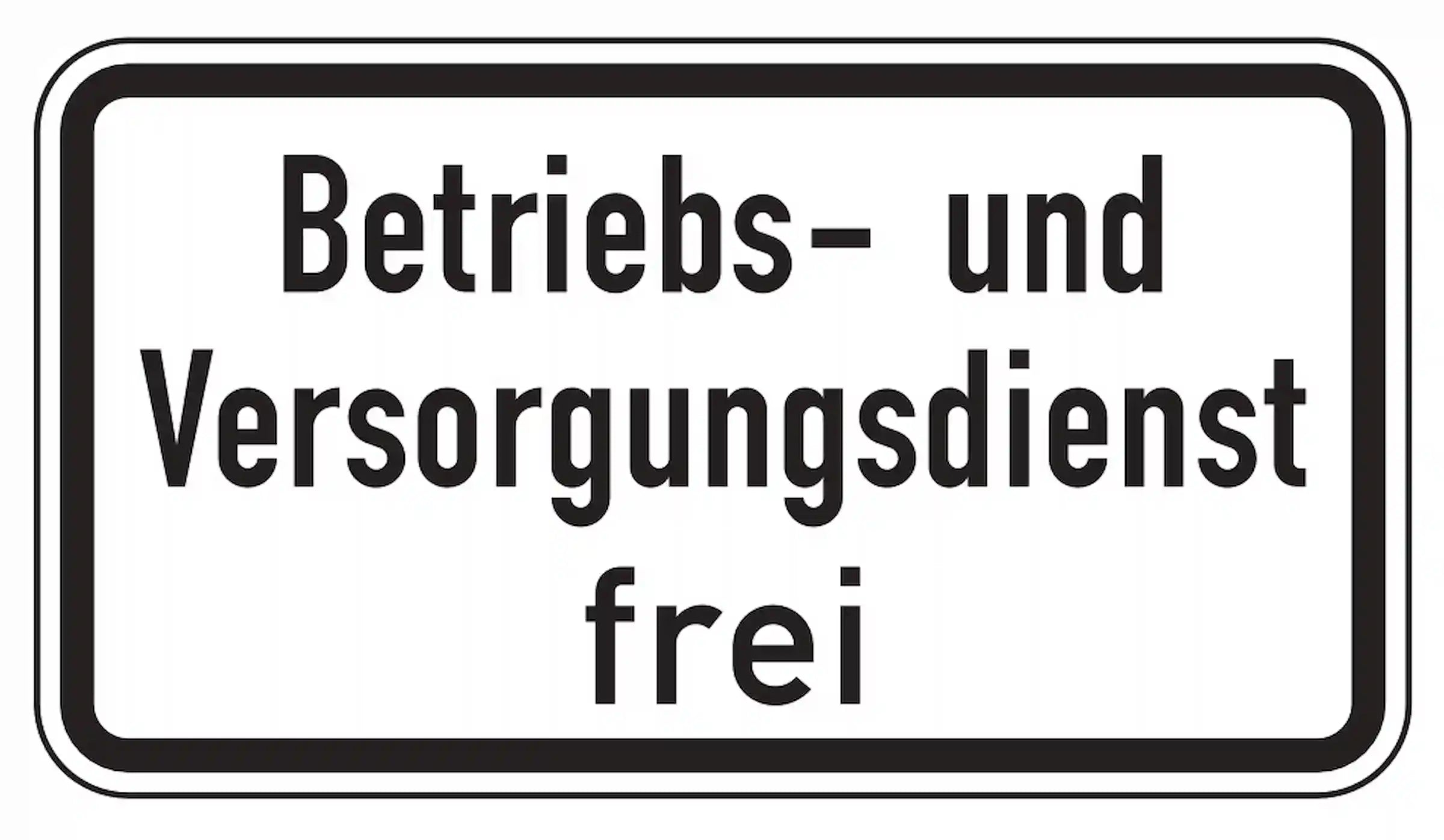 Betriebs- und Versorgungsdienst vom Verbot ausgenommen