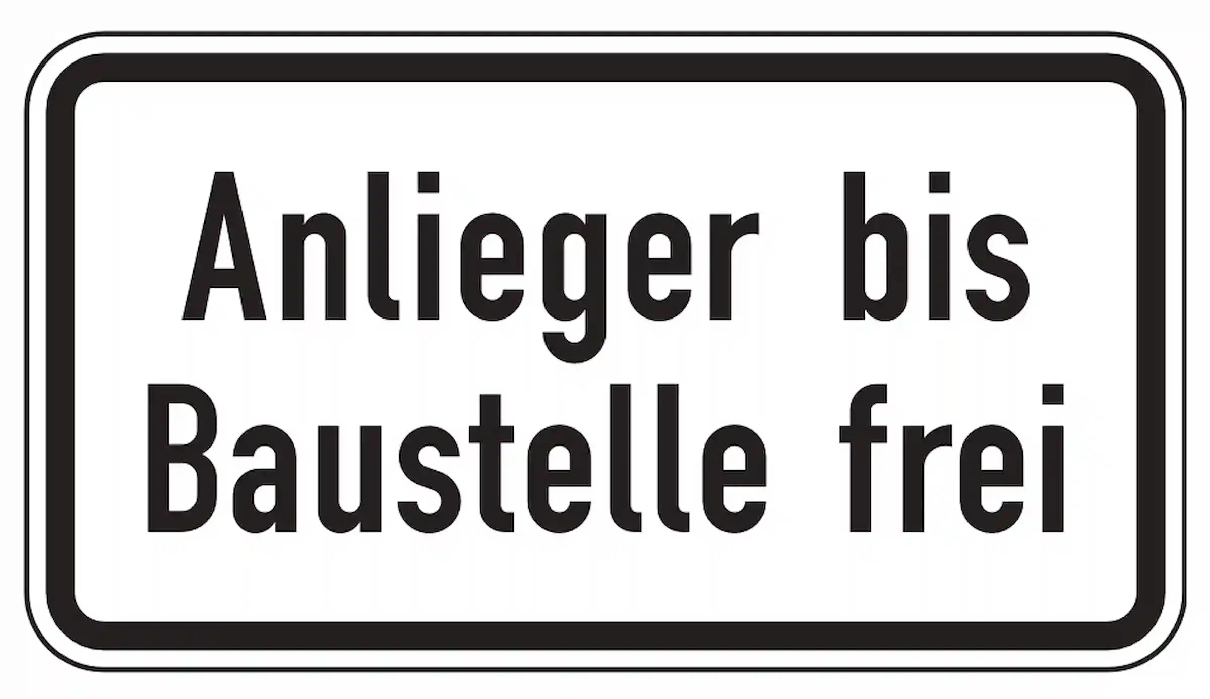 Anlieger dürfen bis zur Baustelle fahren