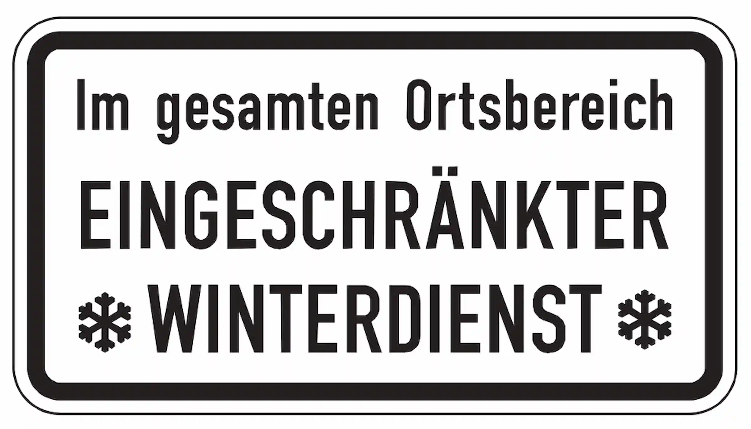 Hinweis auf eingeschränkten Winterdienst im Ort