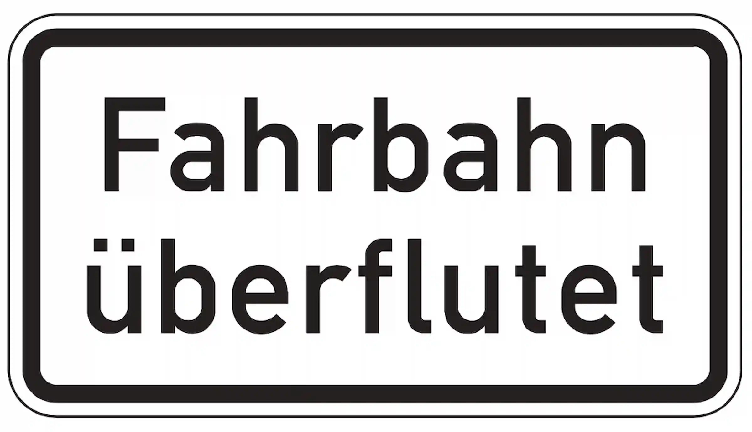 Warnung: Überflutete Fahrbahn