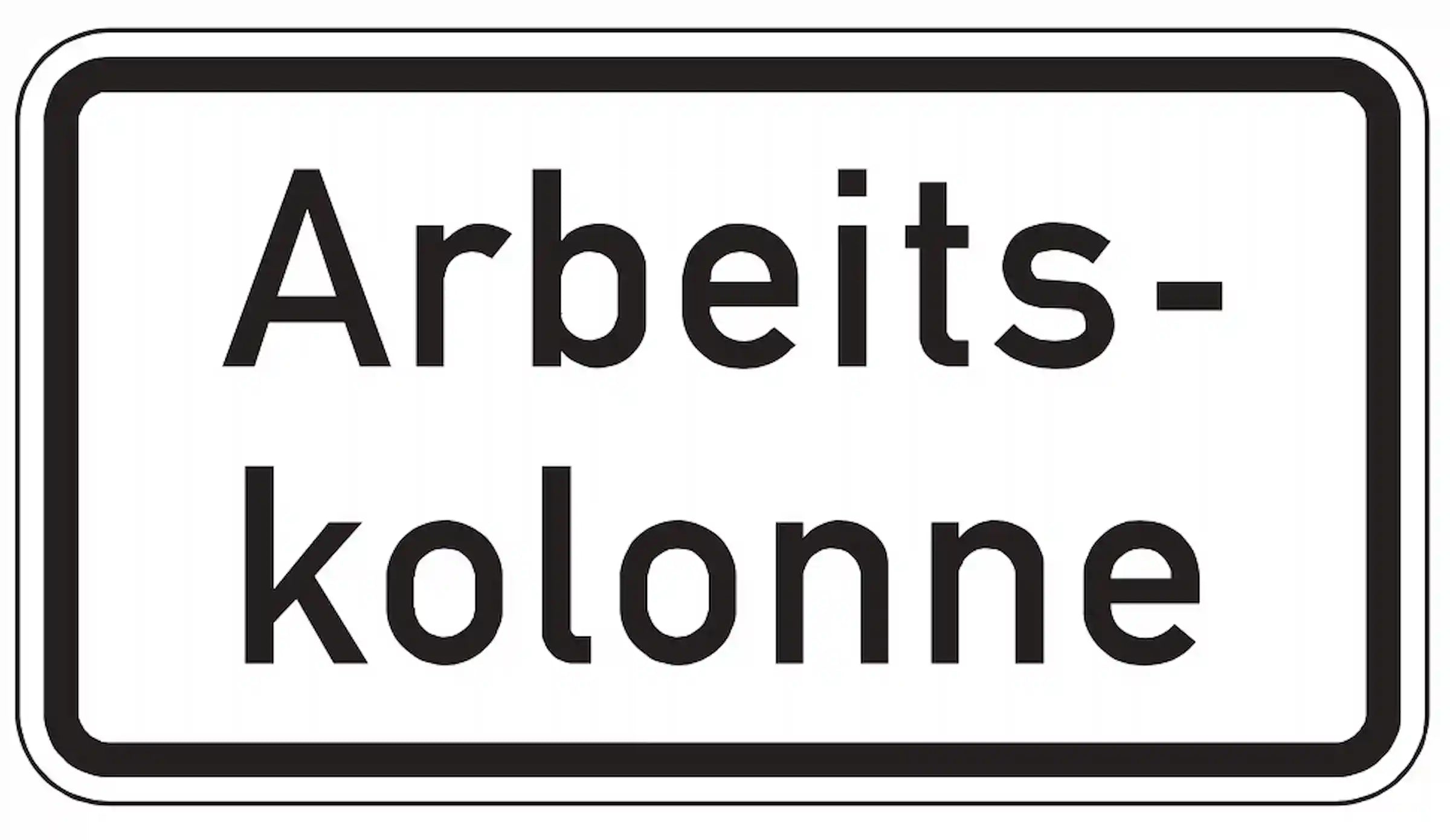 Achtung: Arbeitskolonne voraus