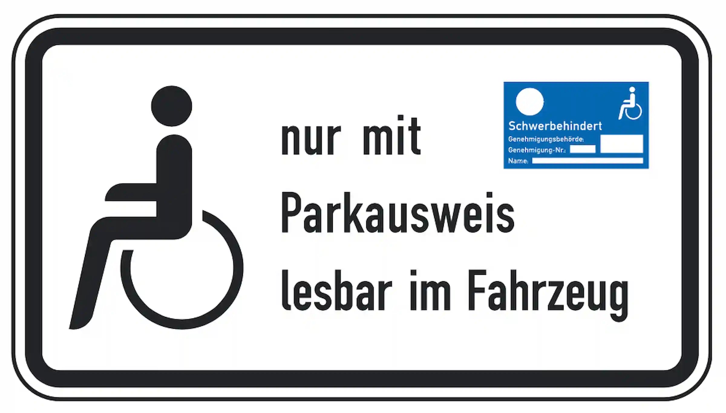 Nur mit Parkausweis lesbar im Fahrzeug