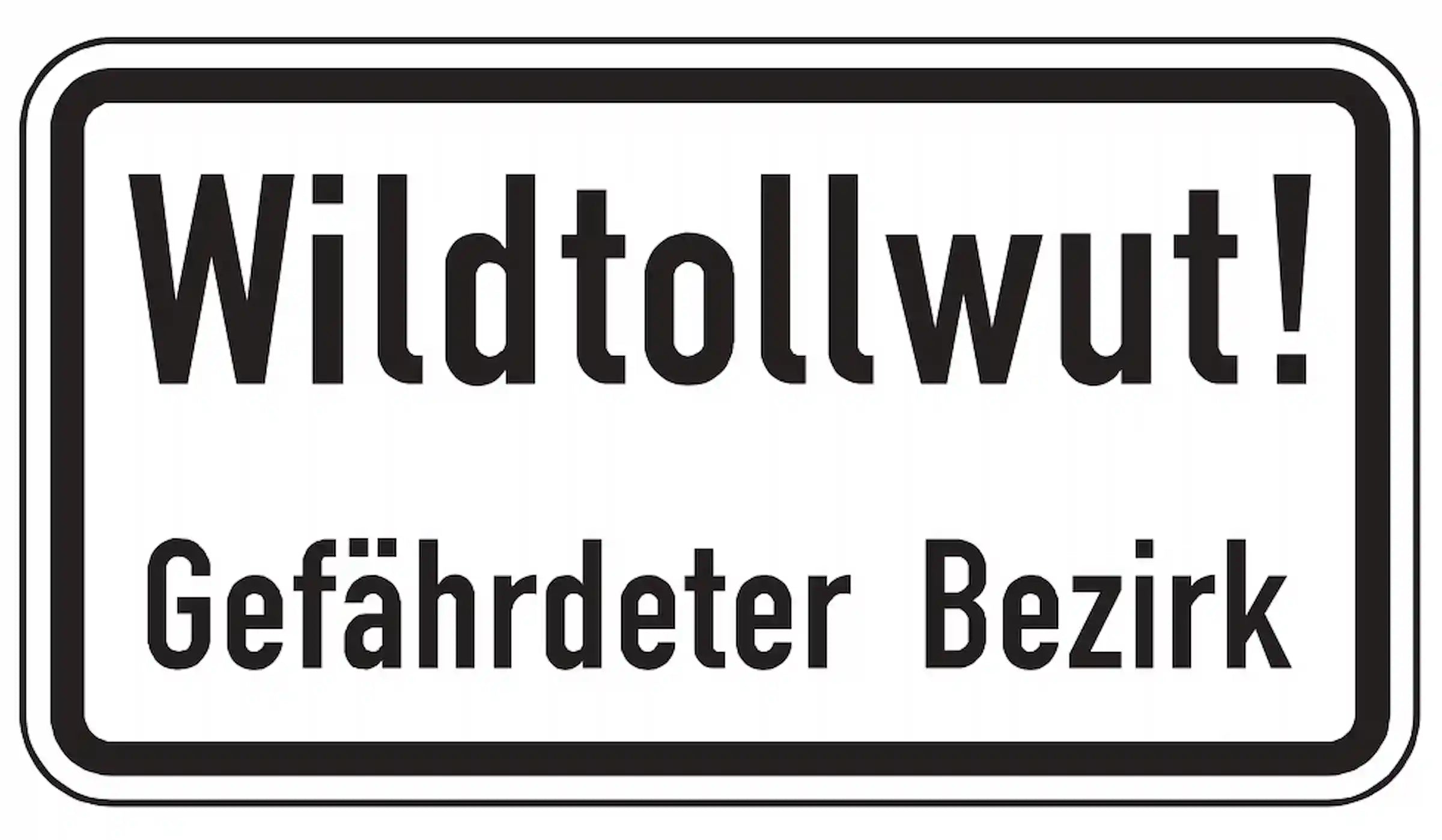 Der Hinweis, dass in diesem Bezirk Wildtollwut vorhanden ist.