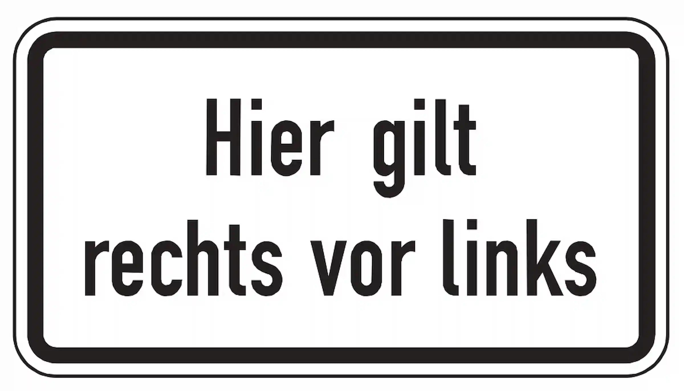 Hier gilt rechts vor links