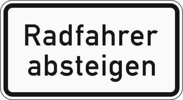 Verkehrszeichen "Radfahrer absteigen" - VZ 1012-32