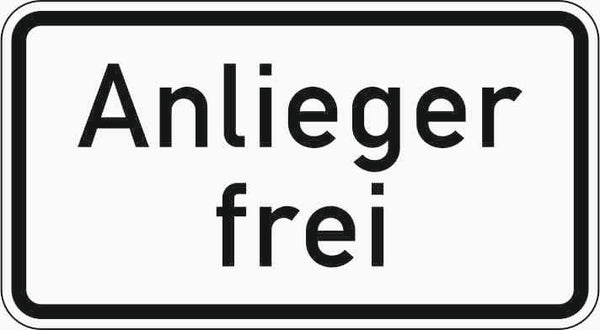 Verkehrszeichen "Anlieger frei" - VZ 1020-30