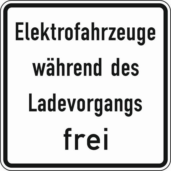 Verkehrszeichen "Elektrofahrzeuge während des Ladevorgangs frei" - VZ 1026-60