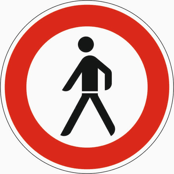 Verkehrszeichen "Verbot für Fußgänger" - VZ 259