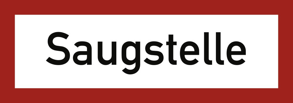 Hinweisschild Brandschutz: Saugstelle