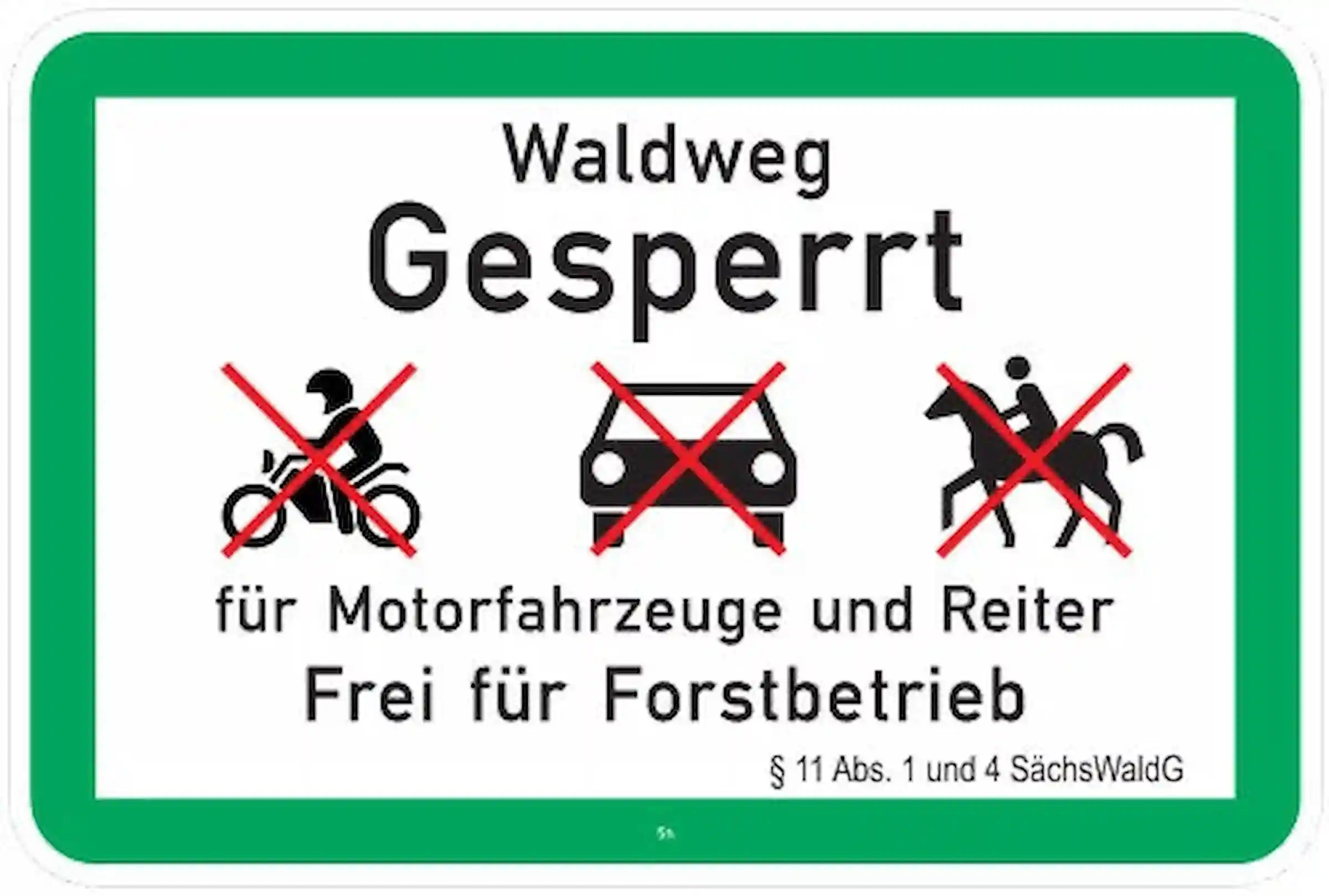 Verkehrszeichen "Waldweg gesperrt"