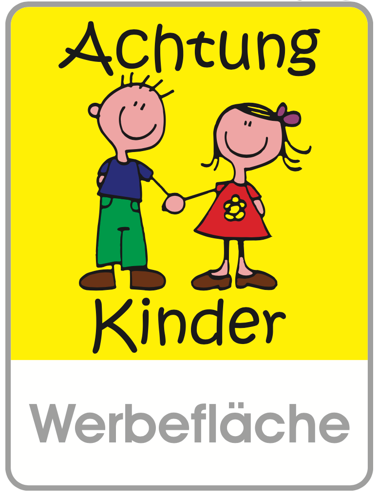 Kinderwarntafel mit Werbung