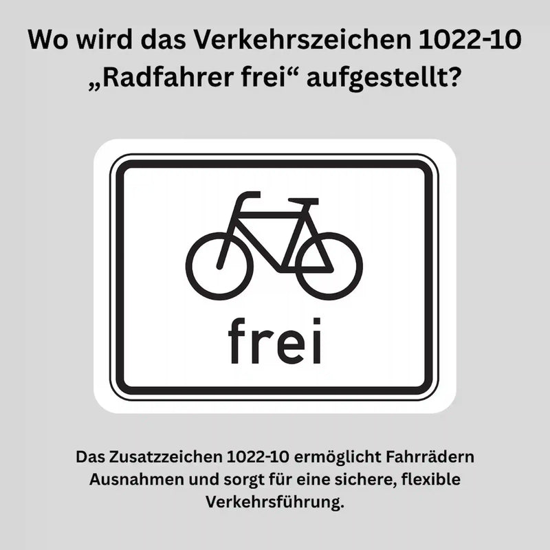 Verkehrszeichen "Radverkehr frei" - VZ 1022-10