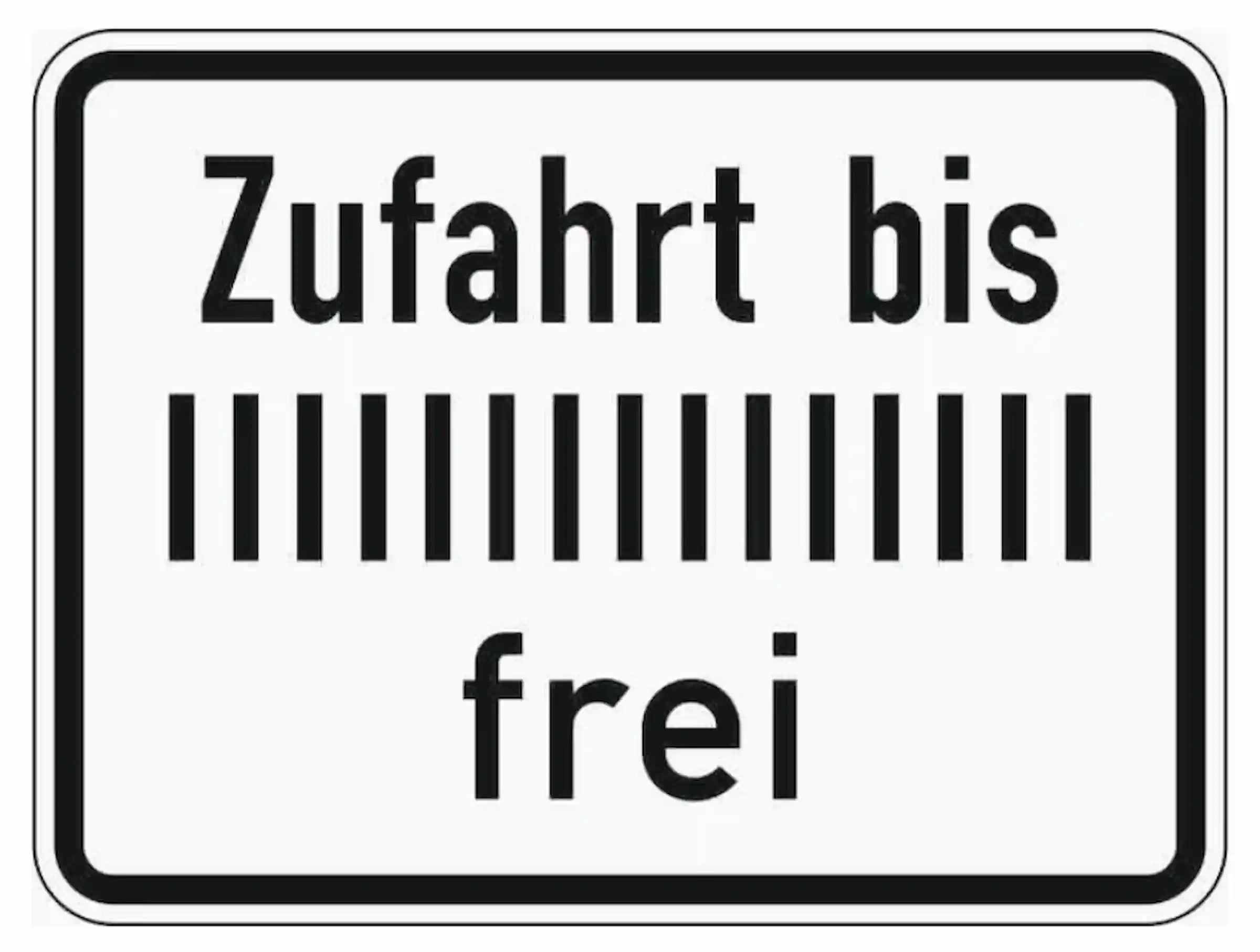 Verkehrszeichen "Zufahrt bis … frei" - VZ 1028-33