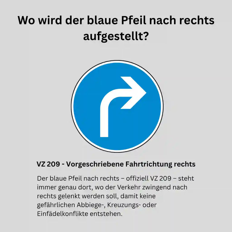 Verkehrszeichen "Vorgeschriebene Fahrtrichtung rechts" - VZ 209