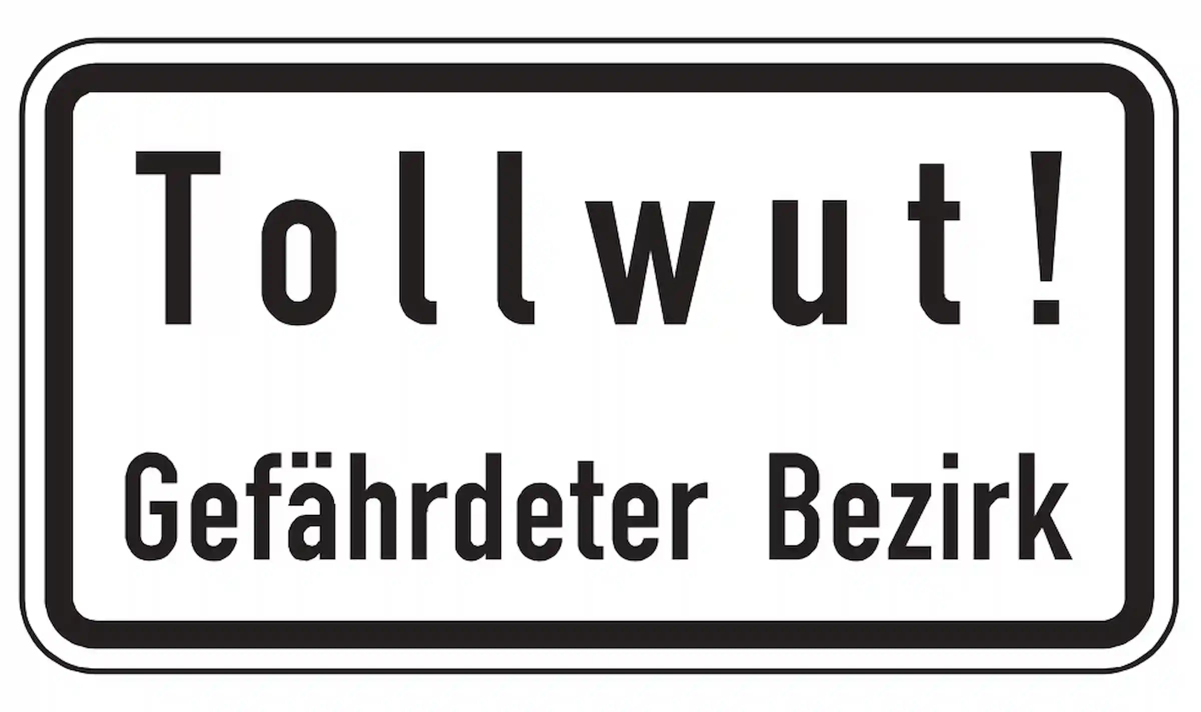 Hinweis auf Tollwut. Hier ist ein gefährdeter Bezirk.