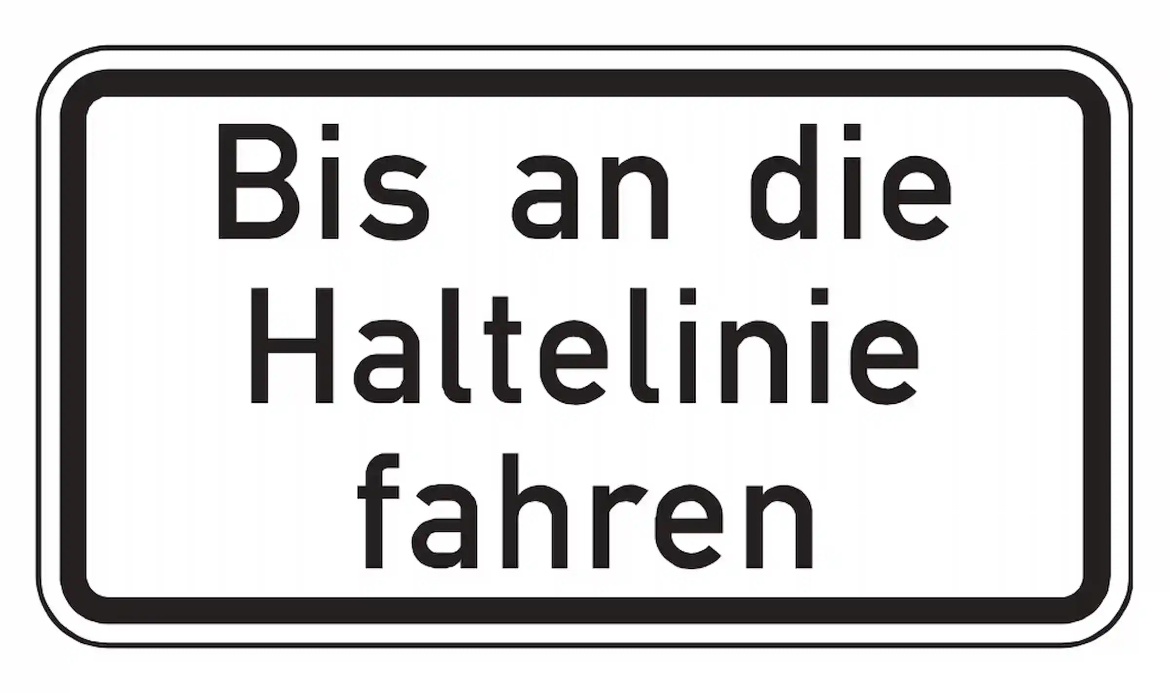 Hier muss bis an die Haltelinie gefahren werden.