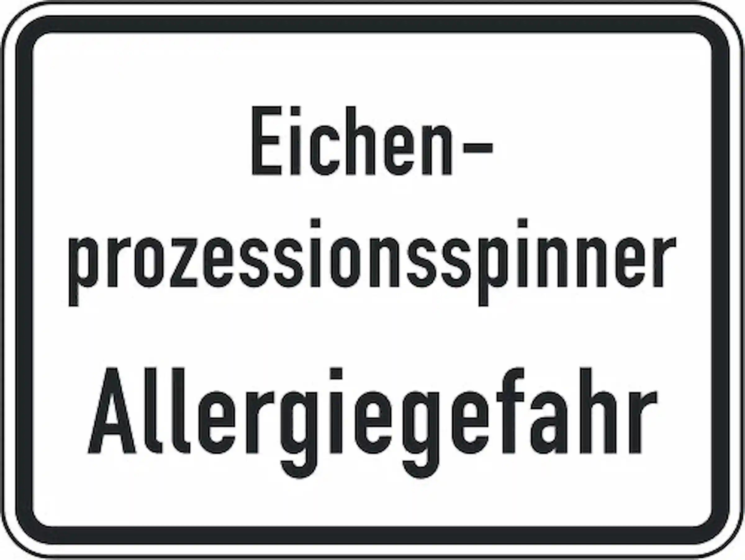 Verkehrszeichen "Eichenpreozessionsspinner - Allergiegefahr" - VZ 2852