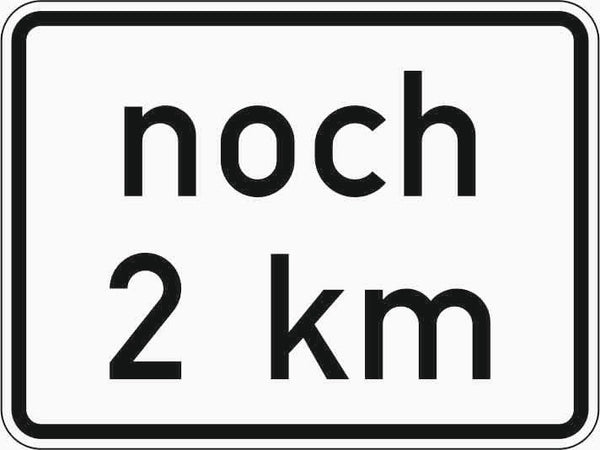 Verkehrszeichen "Noch … km" - VZ 1001-33