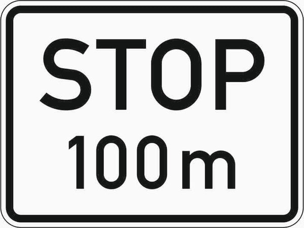 Verkehrszeichen "Stop in 100m" - VZ 1004-32