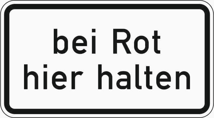 Verkehrszeichen "Bei Rot hier halten" - VZ 1012-35