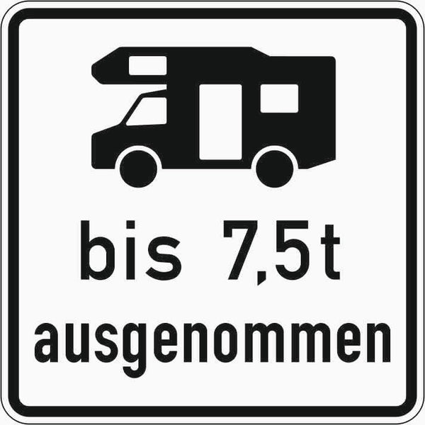 Verkehrszeichen "Wohnmobile mit einer zulässigen Gesamtmasse bis 7,5 t ausgenommen" - VZ 1024-19