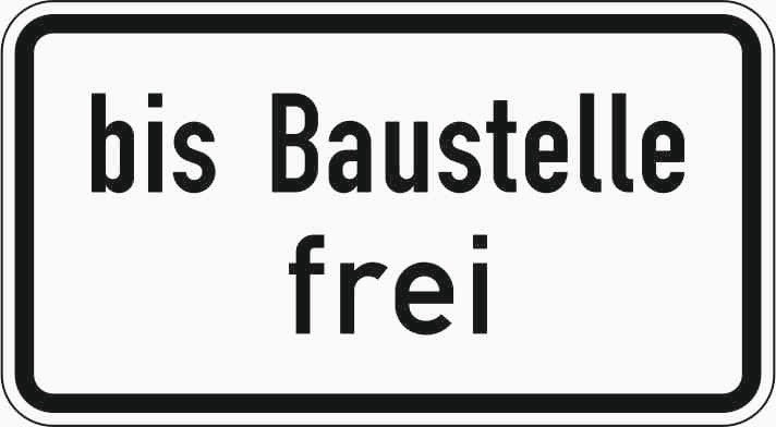 Verkehrszeichen "bis Baustelle frei" - VZ 1028-31