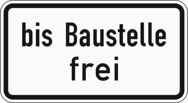 Verkehrszeichen "bis Baustelle frei" - VZ 1028-31