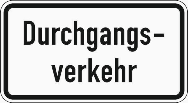 Verkehrszeichen "Durchgangsverkehr" - VZ 1053-56