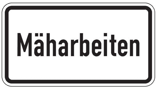 Verkehrszeichen "Mäharbeiten" - VZ 2122