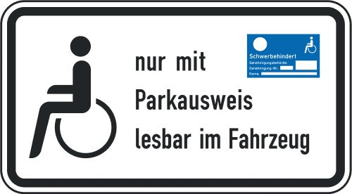 Verkehrszeichen "nur mit Parkausweis lesbar im Fahrzeug" - VZ 2411