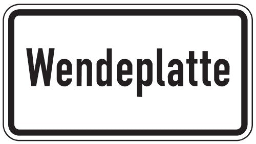 Verkehrszeichen "Wendeplatte" - VZ 2421