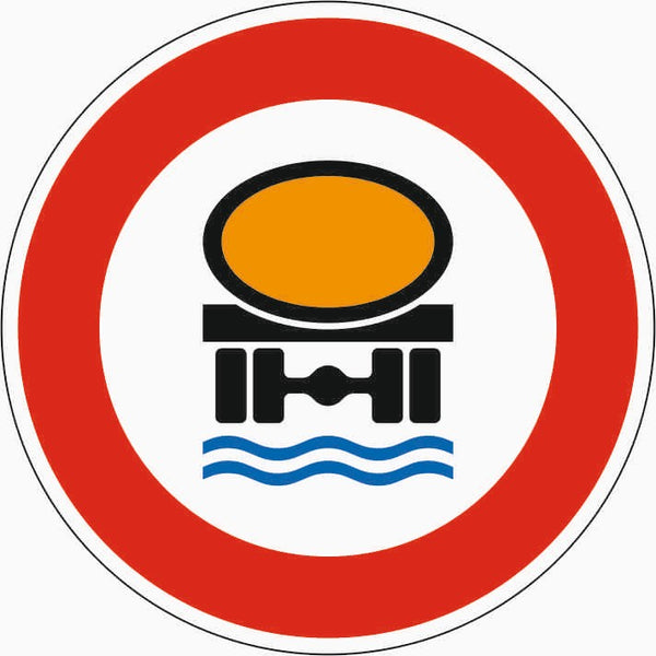 Verkehrszeichen "Verbot für Fahrzeuge mit wassergefährdender Ladung" - VZ 269