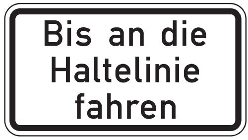 Verkehrszeichen "Bis an die Haltelinie fahren" - VZ 2802