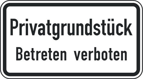 Verkehrszeichen "Privatgrundstück - Betreten verboten" - VZ 2824