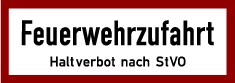 Hinweisschild Brandschutz: Feuerwehrzufahrt "Haltverbot nach StVO"