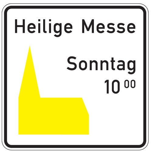 Verkehrszeichen "Heilige Messe"